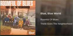 Blue, Blue World by Roomful of Blues