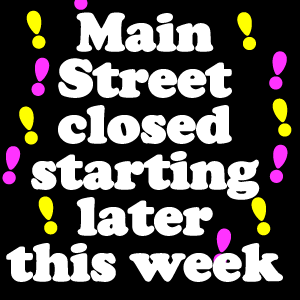 Main Street closure